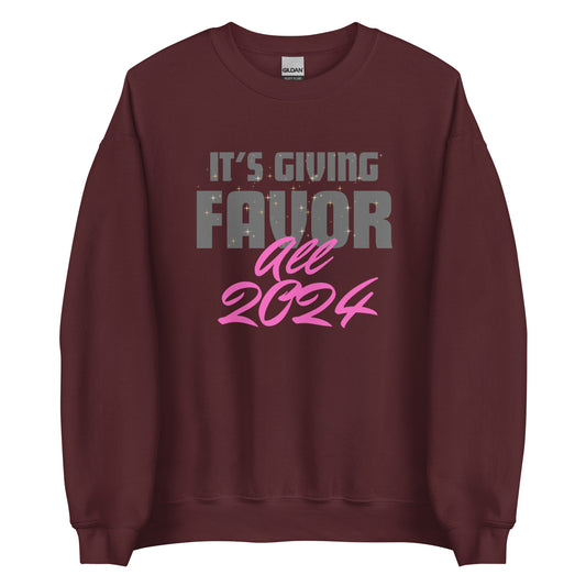 It's Giving Favor Sweatshirt