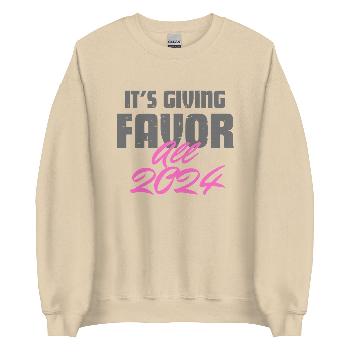 It's Giving Favor Sweatshirt