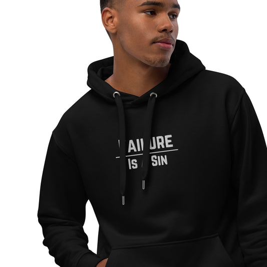 Failure is A Sin Organic Embroidered hoodie