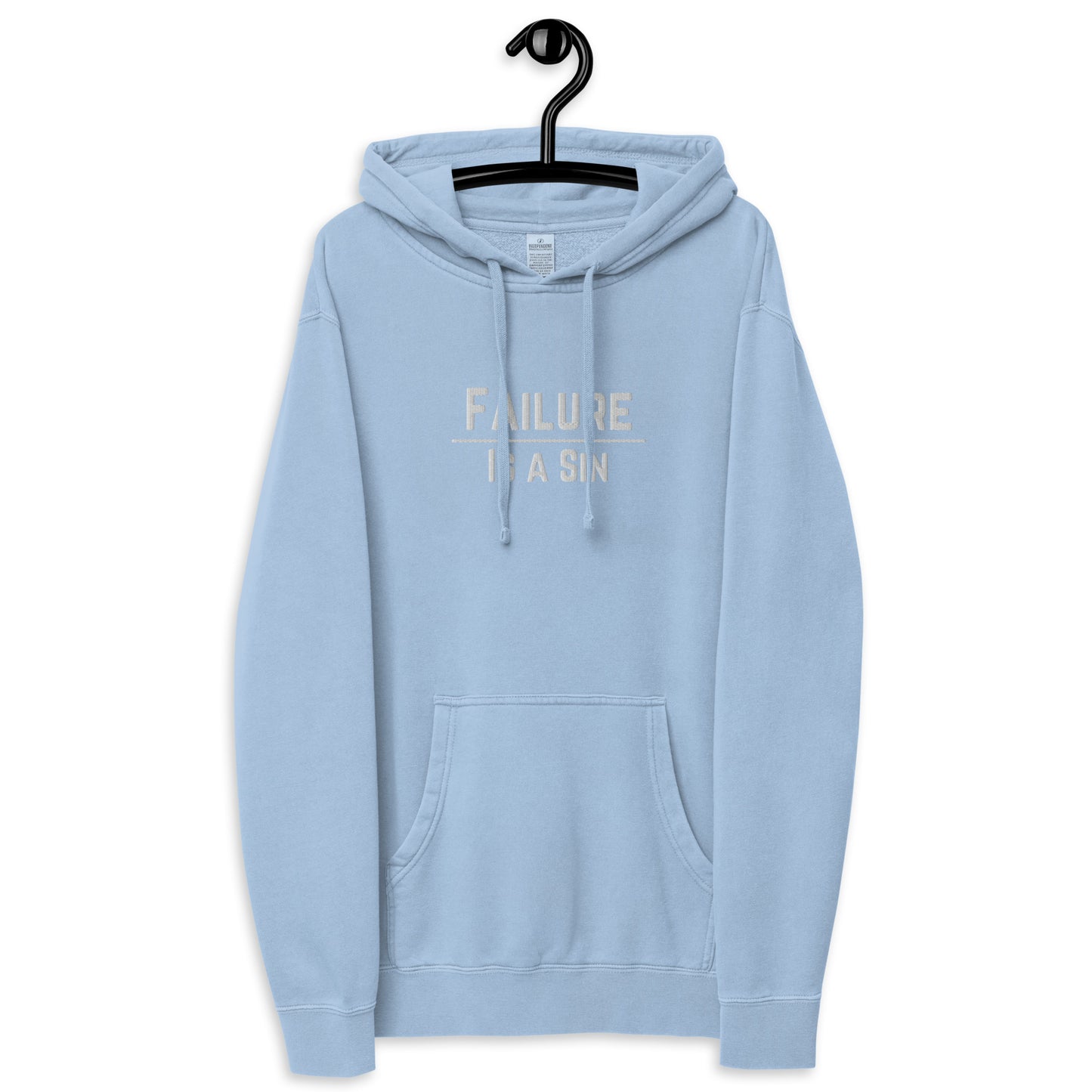 Failure Is Sin pigment-dyed hoodie